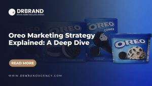 Oreo Marketing Strategy